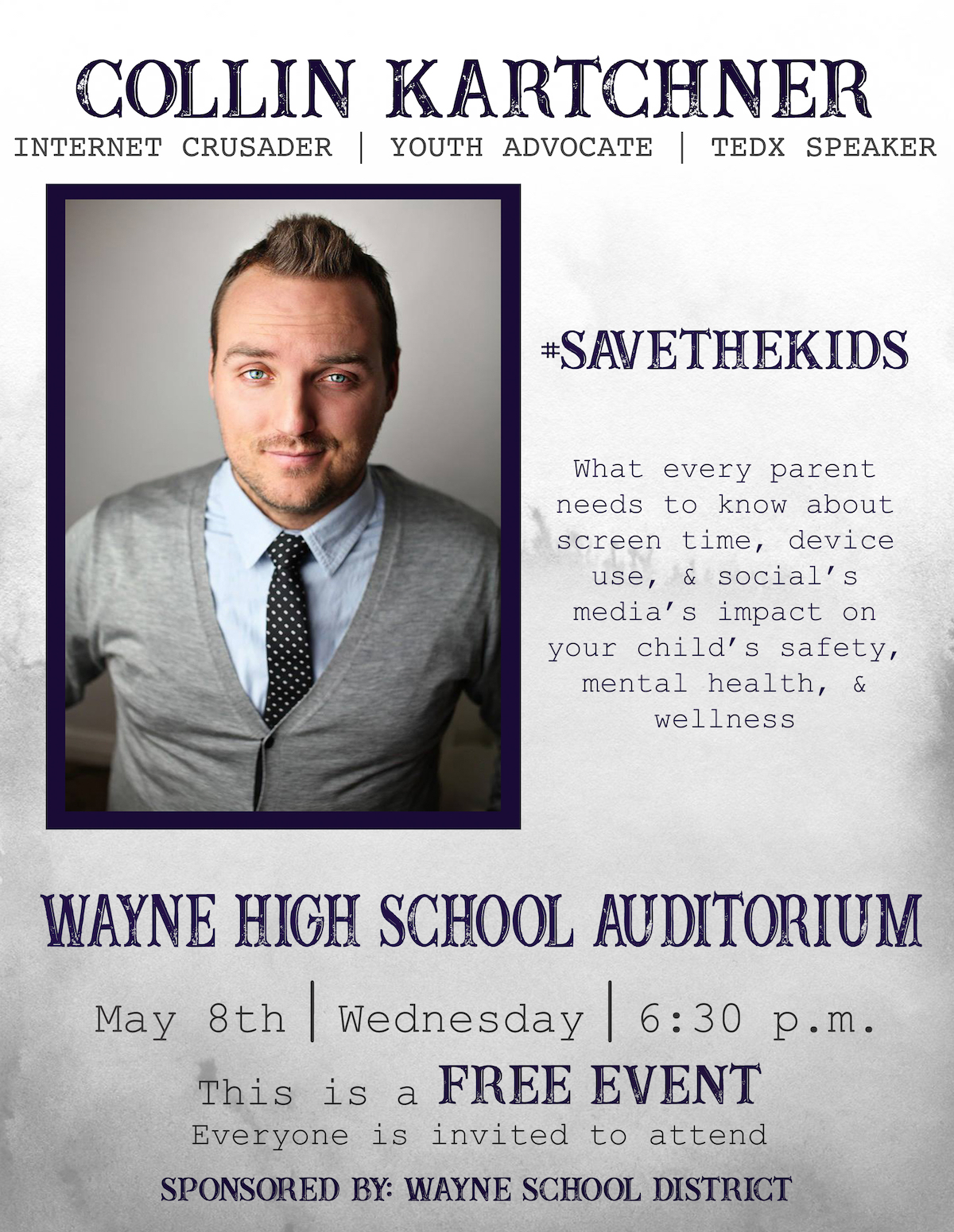 Collin Kartchner parent night May 8 6:30 pm Wayne High School Auditorium