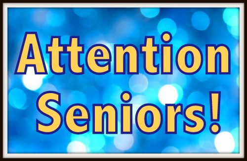 attention seniors